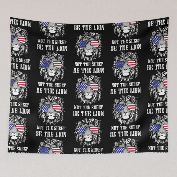 Item preview, Be The Lion Not The Sheep Patriotic Lion American Patriot designed and sold by danielles79.
