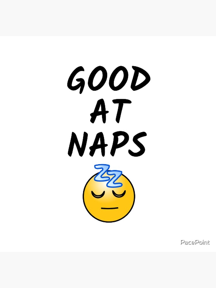 " Goods at napsemojisleeping emojitext and graphic" Poster for Sale