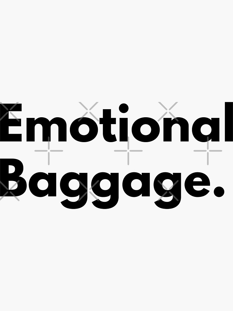 "Emotional Baggage" Sticker for Sale by dumbowords Redbubble