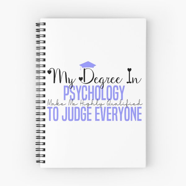 Item preview, my degree in psychology make me highly qualified to judge everyon designed and sold by Mer Yem.