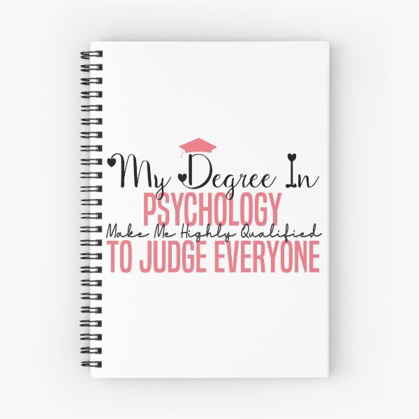 Item preview, my degree in psychology make me highly qualified to judge everyon designed and sold by Mer Yem.