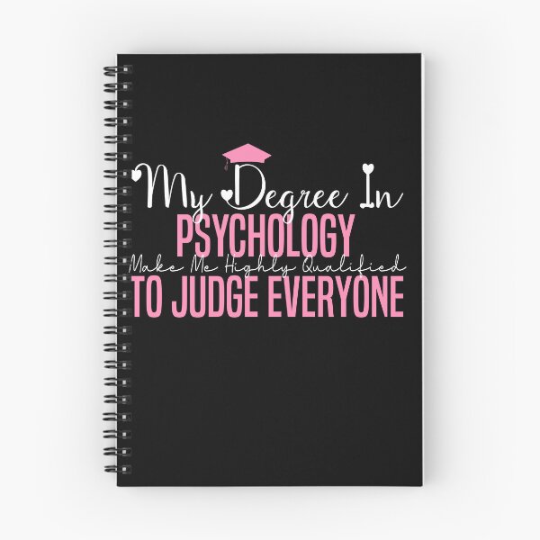 Item preview,  my degree in psychology make me highly qualified to judge everyon designed and sold by Mer Yem.