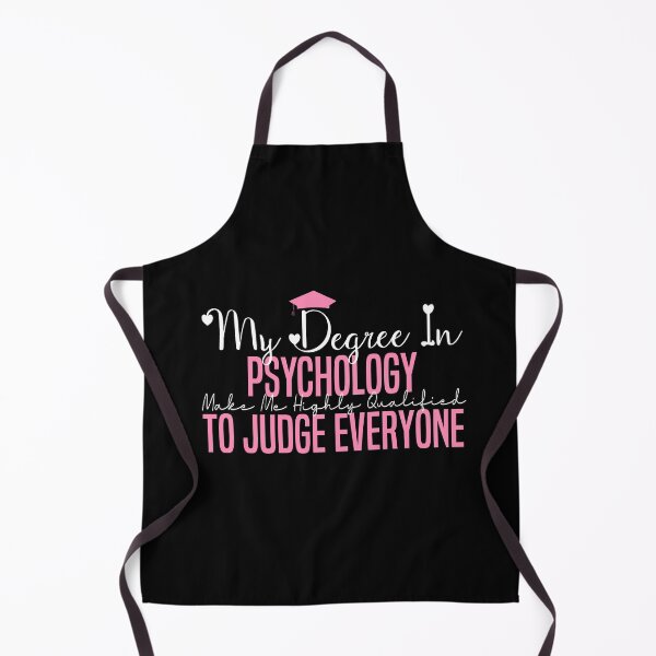 Item preview, my degree in psychology make me highly qualified to judge everyon designed and sold by Mer Yem.