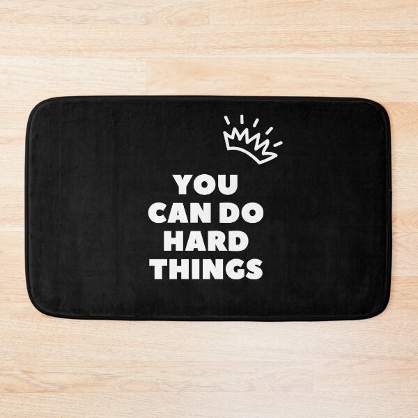 Item preview, You can do hard things designed and sold by ROBOUE.
