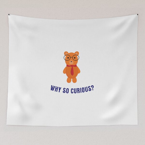 Item preview, why so curious? designed and sold by DoraHappy.