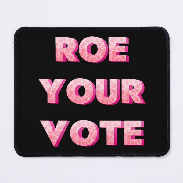 Item preview, Roe Your Vote designed and sold by JOY STORE 45.