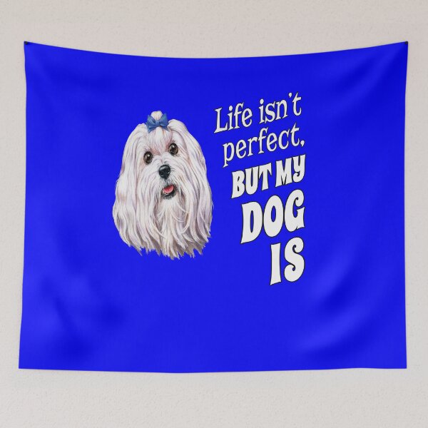 Item preview, Maltese Dog Owner Life Isn't Perfect, But My Dog Is designed and sold by fantasticdesign.