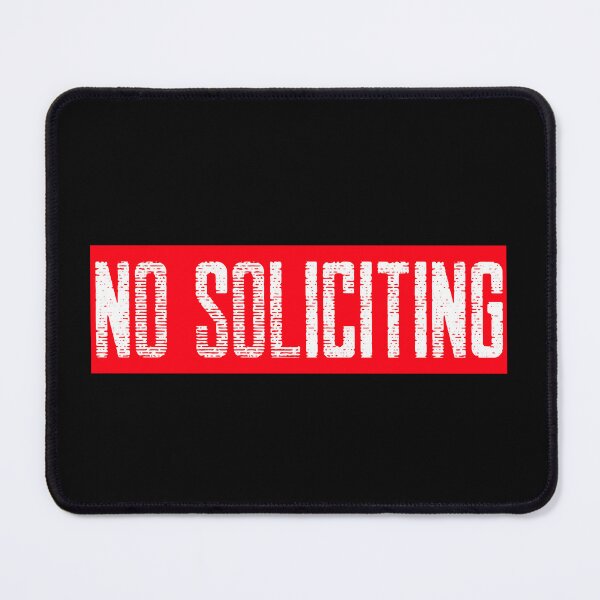 Item preview, No Soliciting designed and sold by BEMLLC.