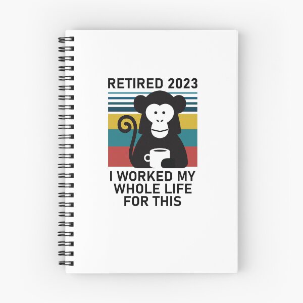 Item preview, Retired 2023 I Worked My Whole Life Funny Retirement designed and sold by TheMattDesigns.