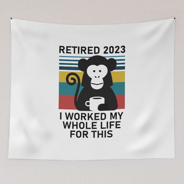 Item preview, Retired 2023 I Worked My Whole Life Funny Retirement designed and sold by TheMattDesigns.