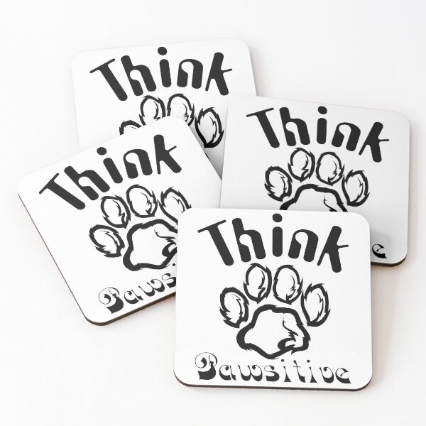 Item preview, Think Pawsitive And Stay Pawsitive  designed and sold by Sonatablue.