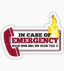 It Crowd Inspired - New Emergency Number - 0118 999 881 99 9119 725 3 - Moss and the Fire Sticker