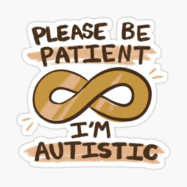 Item preview, Please Be Patient, I’m Autistic (gold) designed and sold by art-deceased.
