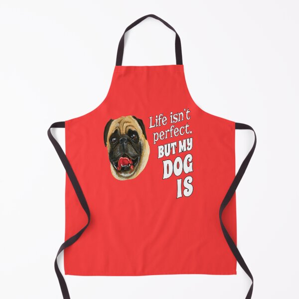 Item preview, Pug Dog Owner Life Isn't Perfect, But My Dog Is designed and sold by fantasticdesign.