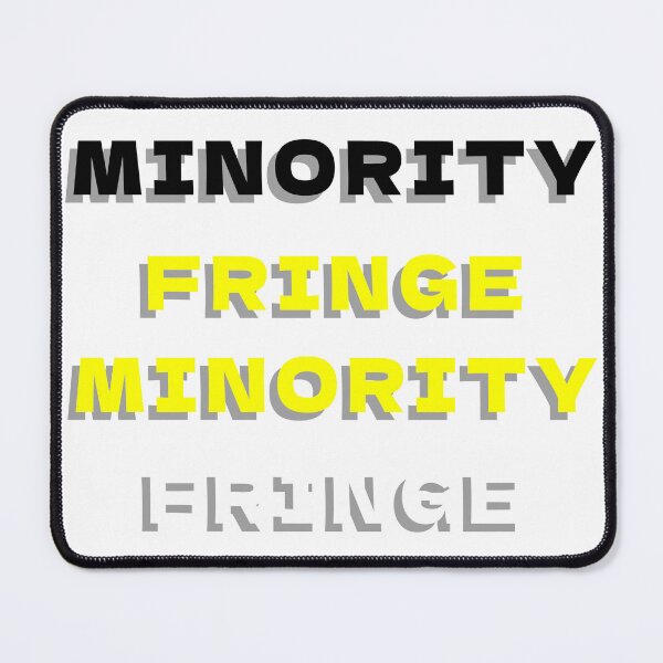 Item preview, Fringe Minority designed and sold by Wake up.