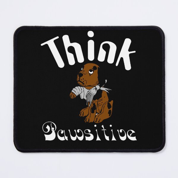 Item preview, Think Pawsitive Little Puppy designed and sold by Sonatablue.