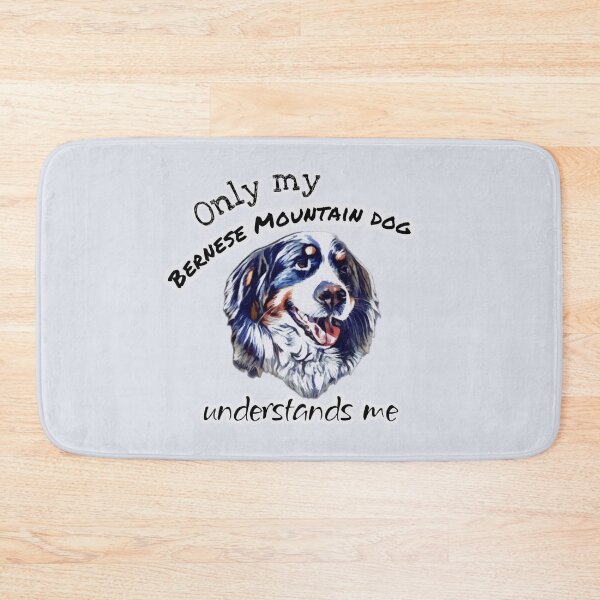 Item preview, Only my Bernese mountain dog understands me | funny dog quotes designed and sold by NathBros.