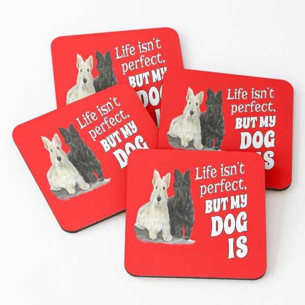 Item preview, Scottish Terrier Dog Owner Life Isn't Perfect, But My Dog Is designed and sold by fantasticdesign.