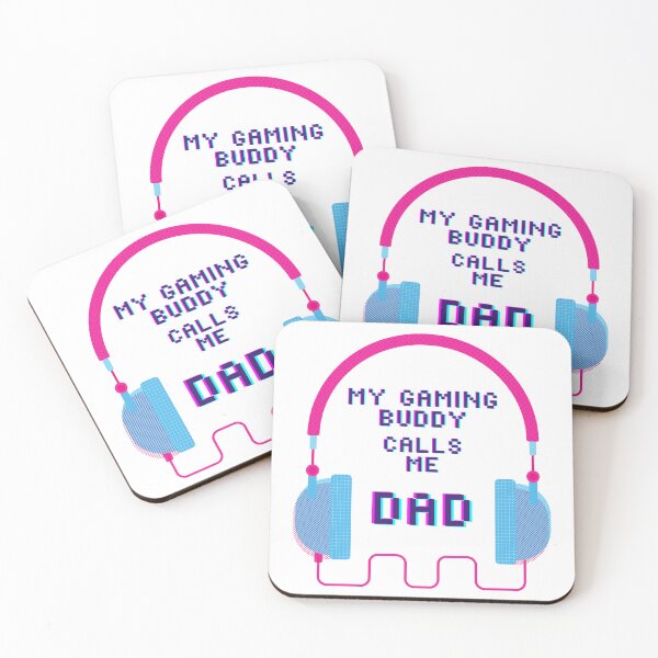 Item preview, my gaming buddy calls me dad designed and sold by Soofingscapes.