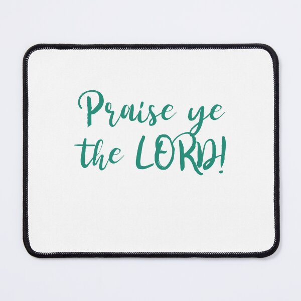 Item preview, Praise Ye the LORD! designed and sold by thesalleyhouse.