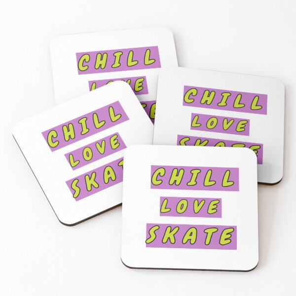 Item preview, CHILL, LOVE, SKATE designed and sold by EAdesigns1040.