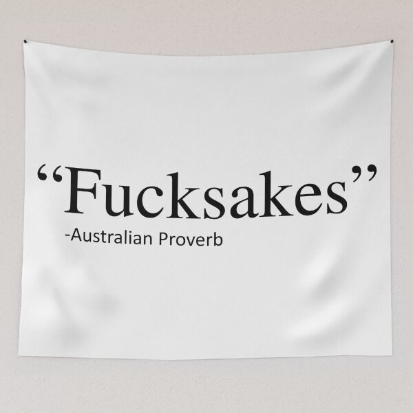 Item preview, Australian Proverb designed and sold by kjanedesigns.