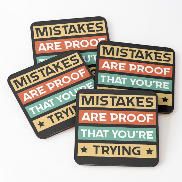 Item preview, Mistakes Are Proof Youre Trying designed and sold by Sunset Design.