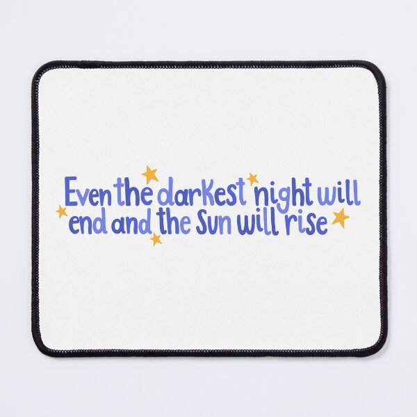 Item preview, Les Misérables Finale, Sun Will Rise Quote designed and sold by MagicallyStagey.