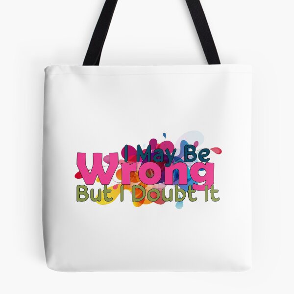 Item preview, I May Be WRONG but I Doubt it designed and sold by Amazigh-i7orran.