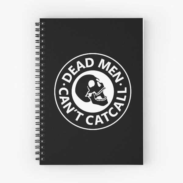 Item preview, Dead Men Can't Catcall designed and sold by voltzandvoices.