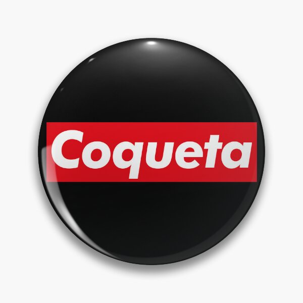 Item preview, Coqueta, latina caliente designed and sold by LatinoPower.
