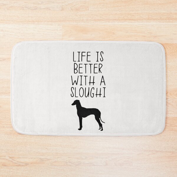 Item preview, Life Is Better With A Sloughi designed and sold by kindxinn.