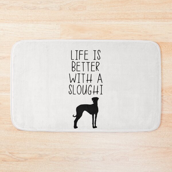 Item preview, Life Is Better With A Sloughi designed and sold by kindxinn.
