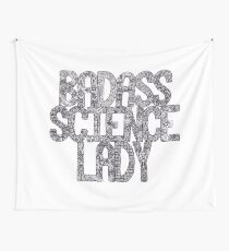 Badass Wissenschaftsdame Wandbehang