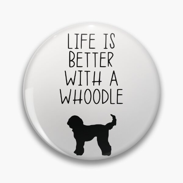 Item preview, Life Is Better With A Whoodle designed and sold by kindxinn.