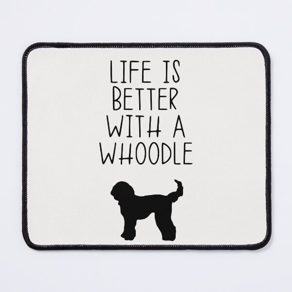 Item preview, Life Is Better With A Whoodle designed and sold by kindxinn.