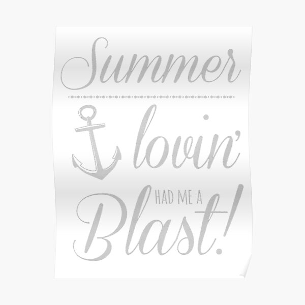 " Grease summer The Musical Grease is the word" Poster for Sale by