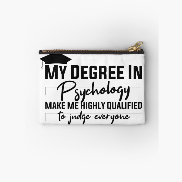 Item preview,  my degree in psychology make me highly qualified to judge everyon designed and sold by Mer Yem.
