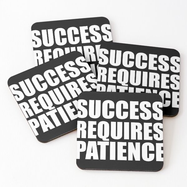 Item preview, Success Requires Patience designed and sold by HypeElegance.