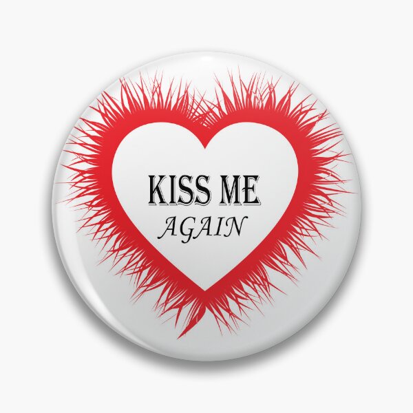 Item preview, Kiss Me Again designed and sold by PufnicaDesign.
