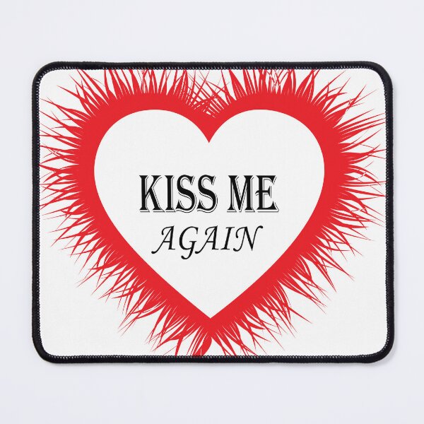 Item preview, Kiss Me Again designed and sold by PufnicaDesign.