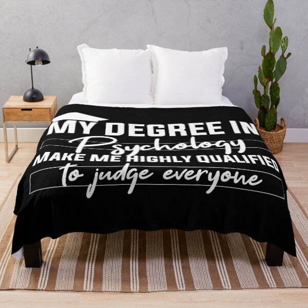 Item preview, my degree in psychology make me highly qualified to judge everyon designed and sold by Mer Yem.