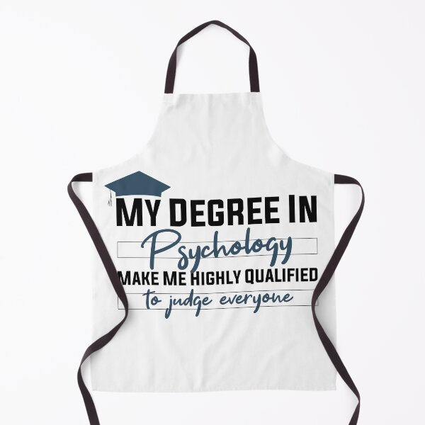 Item preview,  my degree in psychology make me highly qualified to judge everyon designed and sold by Mer Yem.