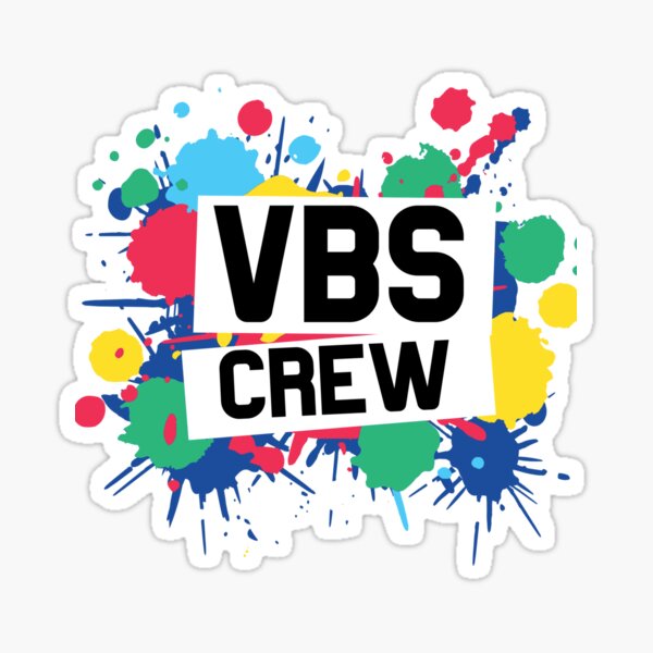 I Love Vbs 2022 Vbs Crew Sticker For Sale By Nnnostalgia Redbubble