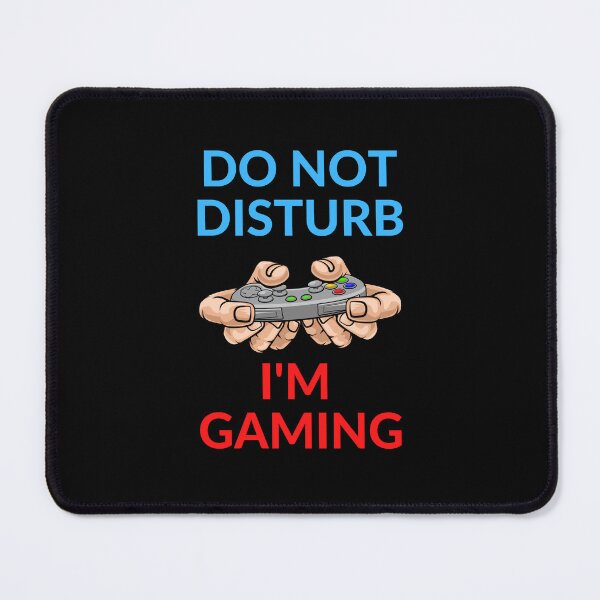 Item preview, do not disturb i'm gaming designed and sold by Zakaria-4.