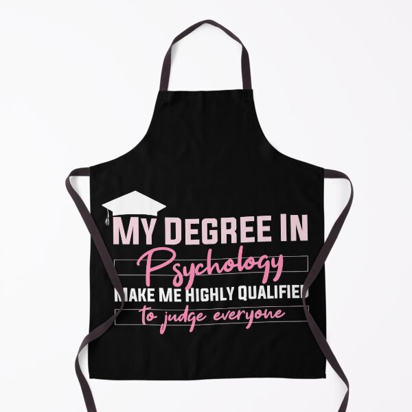 Item preview,  my degree in psychology make me highly qualified to judge everyon designed and sold by Mer Yem.