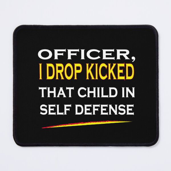 Item preview, Officer i drop kicked that child in self defense Essential T-Shirt  designed and sold by AdOmar.