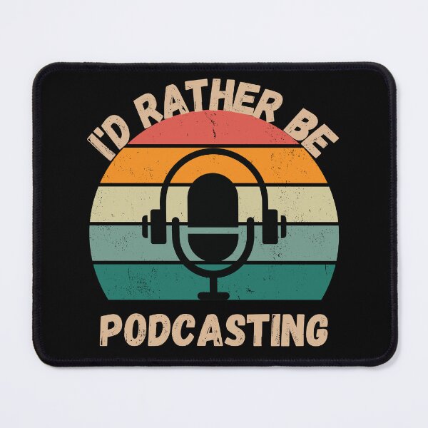 Item preview, I'd rather be podcasting designed and sold by Brandonjj.