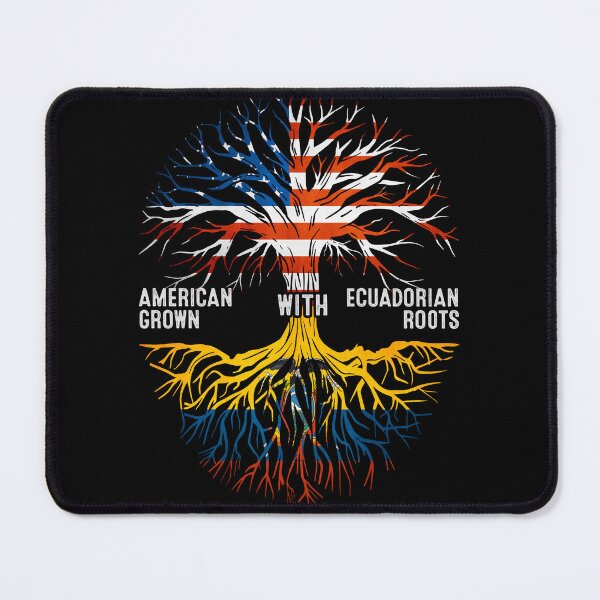 Item preview, American Grown With Ecuadorian Roots Tree Ecuador Flag designed and sold by MoHaCo.