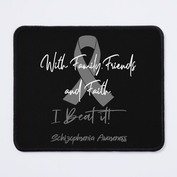 Item preview, Schizophrenia Warrior - With Family, Friends, and Faith - I BEAT IT! designed and sold by Robbsyn.